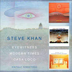 EYEWITNESS-MODERN TIMES-CASA LOCO - Steve Khan - BGO Records