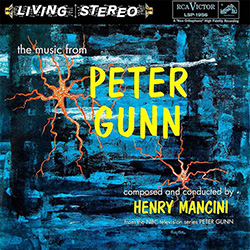 The Music from Peter Gunn - Henry Mancini