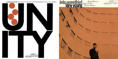 Larry Young - UNITY | INTO SOMETHIN' COLLAGE