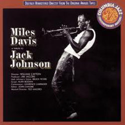 A Tribute to Jack Johnson - Miles Davis